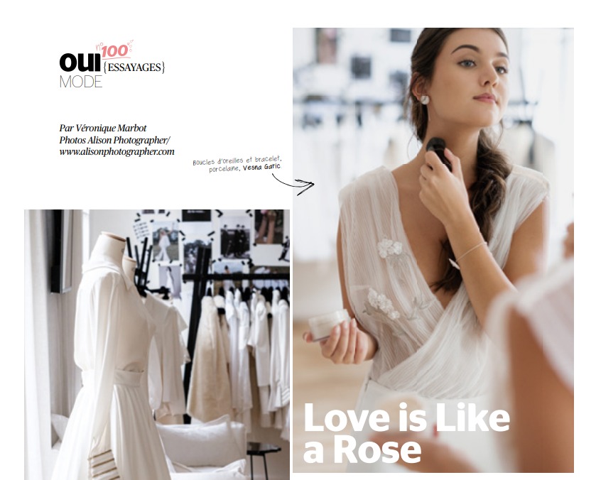Love Is Like A Rose - Article de Oui Magazine